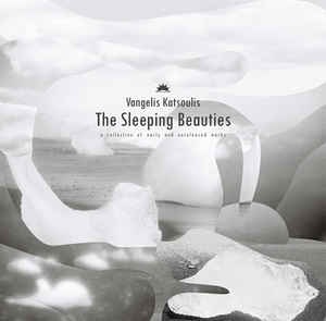 VANGELIS KATSOULIS / SLIPPING BEAUTY:A COLLECTION OF EARLY AND UNRELEASED WORKS
