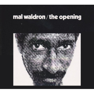 MAL WALDRON / マル・ウォルドロン / Opening