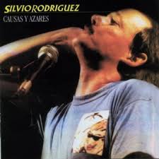 SILVIO RODRIGUEZ / シルビオ・ロドリゲス / CAUSAS Y AZARES