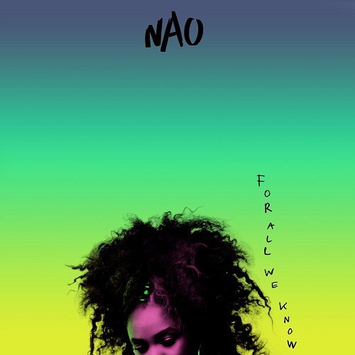 NAO (HIPHOP/R&B) / FOR ALL WE KNOW