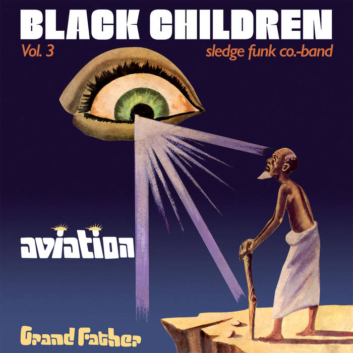 BLACK CHILDREN / BLACK AVIATION