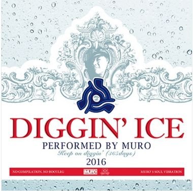 DJ MURO / DJã ã / DIGGIN' ICE 2016