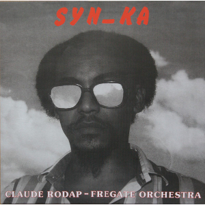CLAUDE RODAP / クロード・ロダップ / Syn-Ka(LP)
