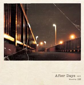 DJ太郎 / After Days Vol.1