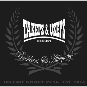 TAKERS & USERS / BACKBARS & ALLEYWAYS (LP)