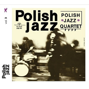 POLISH JAZZ QUARTET / Polish Jazz Quartet