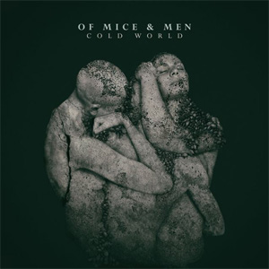 OF MICE & MEN / COLD WORLD (LP)