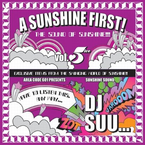 DJ SUU... / SUNSHINE FIRST VOL.5