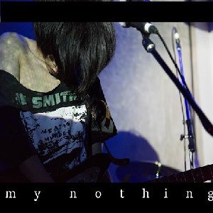 Hiyamuta Kei band / 冷牟田敬band / my nothing
