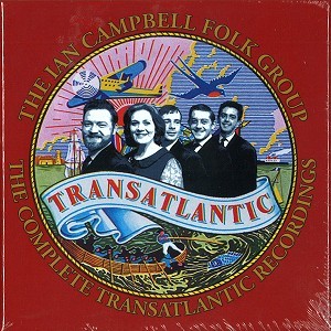 THE IAN CAMPBELL FOLK GROUP / THE COMPLETE TRANSATLANTIC RECORDINGS: 4CD DELUXE BOXSET