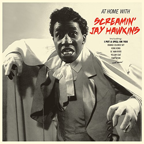 SCREAMIN' JAY HAWKINS / スクリーミン・ジェイ・ホーキンス / AT HOME W ITH (+4 BONUS) (LP)