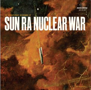 SUN RA (SUN RA ARKESTRA) / サン・ラー / Nuclear War(RED COLORED VINYL)