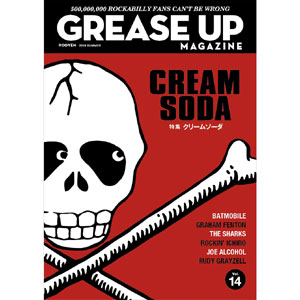 GREASE UP MAGAZINE / VOL.14