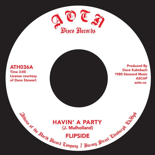 FLIPSIDE / HAVING A PARTY / MUSIC (7")