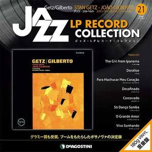 ジャズ・LPレコード・コレクション / NO.21 スタンゲッツ&ジョアン・ジルベルト ジャズ・LPレコード・コレクション / NO.21 スタンゲッツ&ジョアン・ジルベルト