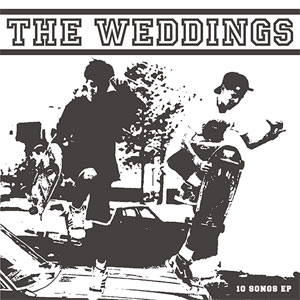 THE WEDDINGS / 10 Songs EP
