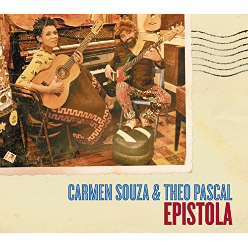 CARMEN SOUZA & THEO PASCAL / カルメン・ソウサ & テオ・パスカル / EPISTOLA