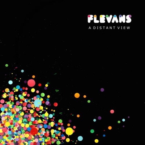 FLEVANS / A DISTANT VIEW