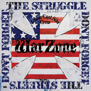 WARZONE / DON'T FORGET THE STRUGGLE, DON'T FORGET THE STREETS (LP)