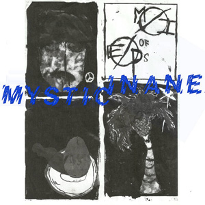 MYSTIC INANE / EP'S OF M/I (LP)