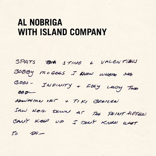 AL NOBRIGA WITH ISLAND COMPANY / MY LAST DISCO SONG / BREAK AWAY (2ND PRESS - BLACK LABEL) (7")