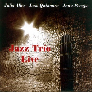 JAZZ TRIO(JULIO ALLER) / Live