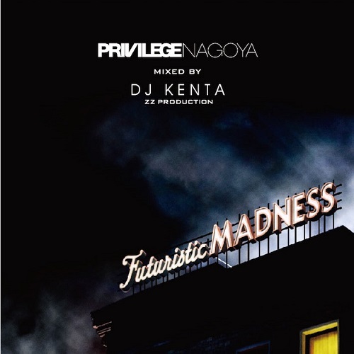 DJ KENTA (ZZ PRO) / FUTURISTIC MADNESS