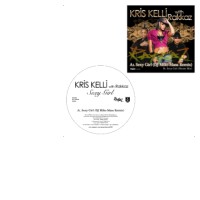 KRIS KELLI / クリス・ケリー / SEXY GIRL (DJ MIKE-MASA REMIX)