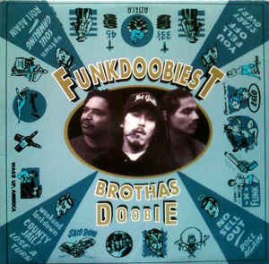 FUNKDOOBIEST / ファンクドゥービエスト / BROTHAS DOOBIE "LP"