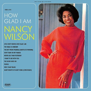 NANCY WILSON / ナンシー・ウィルソン / How Glad I Am / ハウ・グラッド・アム・アイ