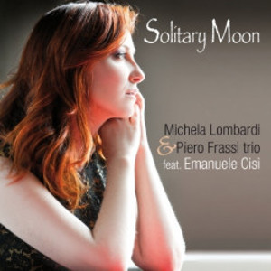 MICHELA LOMBARDI / ミケラ・ロンバルディ / Solitary Moon