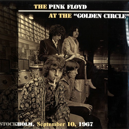 PINK FLOYD / ピンク・フロイド / AT THE “GOLDEN CIRCLE” 1967 - LIMITED VINYL
