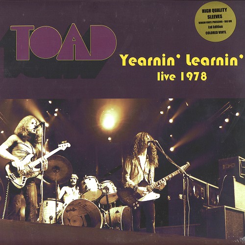 TOAD / トード / YEARNIN' LEARNIN' LIVE 1978: LIMITED VIRGIN VINYL PRESSING COLOURED VINYL - 180g LIMITED VINYL