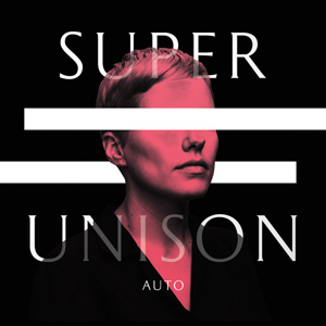 SUPER UNISON / AUTO (LP)