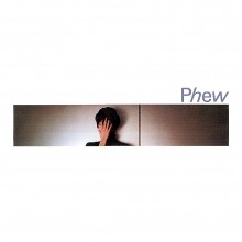 Phew / フュー / Phew+2(紙ジャケット仕様限定スペシャル・プライス盤)