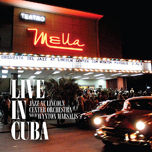 JAZZ AT LINCOLN CENTER ORCHESTRA / ジャズ・アット・リンカーン・センター・オーケストラ / Live In Cuba(4LP BOX/180g)