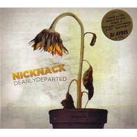 NICKNACK / DEARLY DEPARTED 輸入盤