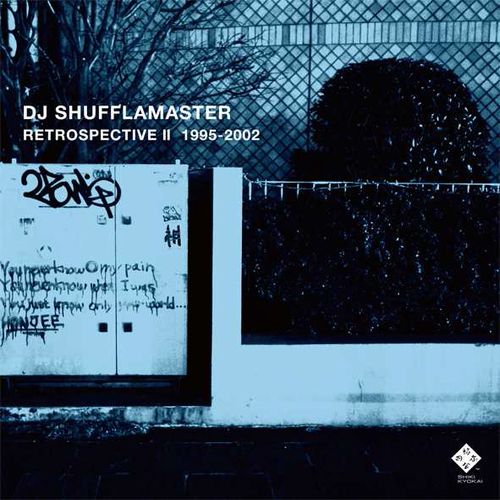 DJ SHUFFLEMASTER / DJシャッフルマスター / RETROSPECTIVE II 1995-2002