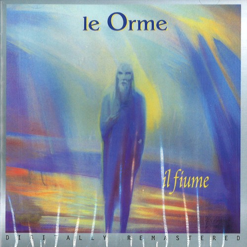 LE ORME / レ・オルメ / IL FIUME - DIGITAL REMASTER