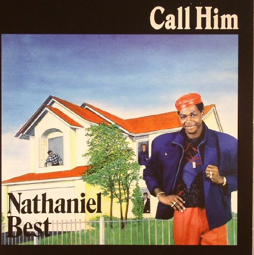 NATHANIEL BEST / CALL HIM (7")