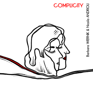 BARBARA WIERNIK  / Complicity