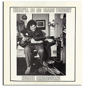 EUGENE CHADBOURNE / ユージン・チャドボーン / There'll Be No Tears Tonight