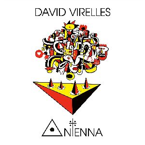 DAVID VIRELLES / ダヴィ・ビレージェス / Antenna(EP/10" VINYL)