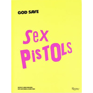JOHAN KUGELBERG / GOD SAVE SEX PISTOLS
