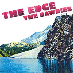THE BAWDIES / THE EDGE(7")