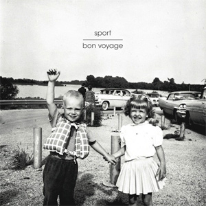 SPORT / BON VOYAGE (LP)