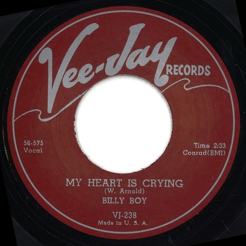 BILLY BOY ARNOLD / ビリー・ボーイ・アーノルド / MY HEART IS CRYING / KISSING AT MIDNIGHT (7")