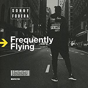 SONNY FODERA / FREQUENTLY FLYING