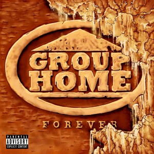 GROUP HOME / グループ・ホーム / FOREVER "LP"