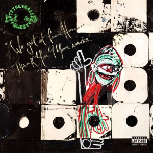 A TRIBE CALLED QUEST / ア・トライブ・コールド・クエスト / WE GOT IT FROM HERE... THANK YOU 4 YOUR SERVICE "CD"